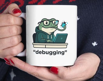 Funny Frog Debugging Mug | Programmer Coffee Cup | Computer Science IT Tech Humor gift