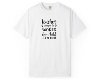 Teacher T-Shirt – "Changing the World One Child at a Time" Inspirational Educator Tee