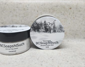Gentle Drift (unscented) NONMENTHOLATED  Basic Base 1OZ shave soap