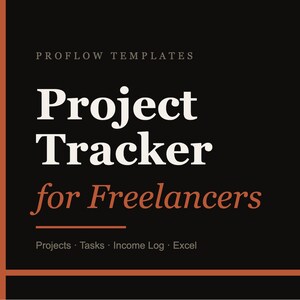 Freelance Project Tracker | Client Management | Task Tracker | Income Log | Excel Google Sheets UK