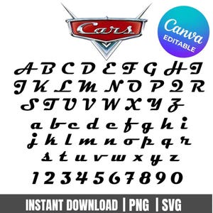 May include: A black font set featuring uppercase and lowercase letters, numbers, and the word "Cars" in a stylized logo. The image includes the text "Canva EDITABLE" and "INSTANT DOWNLOAD | PNG | SVG".