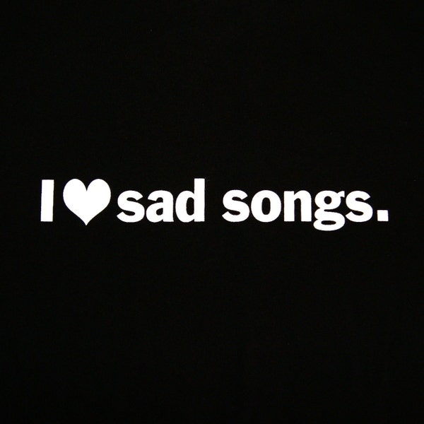 Women's Tshirt - Black Screenprint Tshirt - I heart sad songs - Women's Medium