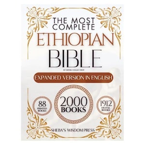 May include: A white book cover with gold decorative elements and text. The title reads "THE MOST COMPLETE ETHIOPIAN BIBLE" in large letters. Additional text includes "EXPANDED VERSION IN ENGLISH" and numbers indicating the book collection and number of books.