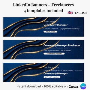 May include: A set of three LinkedIn banner templates for freelancers. The banners have a dark blue background with gold wavy lines. Each banner includes text with job titles, contact information, and calls to action. The text includes "Community Manager" and "Instant download".