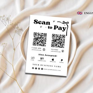 Peut inclure: Un panneau de paiement rectangulaire blanc avec le texte noir Scan to Pay, deux codes QR pour Cash App et Venmo, et des icônes pour Cash, Credit Card, Apple Pay et PayPal. Le panneau inclut des espaces pour un nom d'entreprise et un site web.