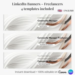 May include: LinkedIn banner templates for freelancers. The design features three banners with a white, flowing background. Each banner includes text such as "Community Manager" and "Content Creation." The templates are 100% editable on Canva.