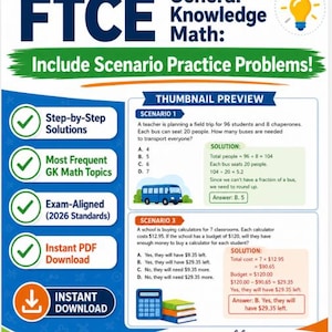 Puede incluir: Un colorido póster educativo con el texto "FTCE General Knowledge Math" y "Include Scenario Practice Problems!". Presenta soluciones paso a paso, temas de matemáticas, estándares de examen y descarga instantánea de PDF. Incluye problemas y soluciones matemáticas.
