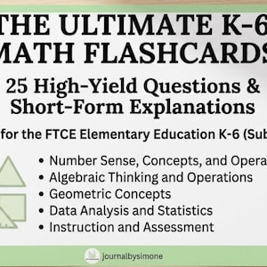 May include: A white rectangular card with green borders displays the text "THE ULTIMATE K-6 MATH FLASHCARDS". It lists topics like Number Sense and Algebraic Thinking. The card includes a QR code and the text "journalbysimone".