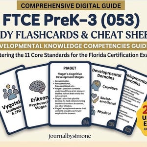 May include: A comprehensive digital guide for FTCE PreK-3 (053) study, featuring flashcards and cheat sheets. The guide covers developmental knowledge competencies, mastering the 11 core standards for the Florida Certification Exam. Includes a 2026 updated edition.