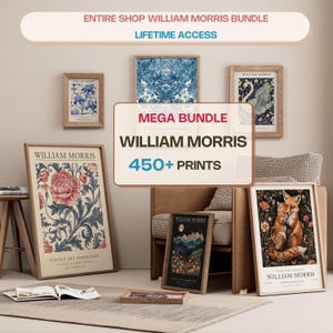 450+ William Morris Print Bundle | Ultimate Floral & Botanical Collection | Arts and Crafts Wall Art Set | Digital Download