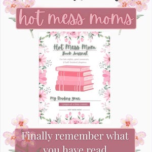 Diario de lectura de Hot Mess Mom / Registro de lectura, Lista de libros pendientes, Páginas de reseñas (Descarga digital)