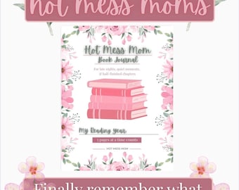 Diario de lectura de Hot Mess Mom / Registro de lectura, Lista de libros pendientes, Páginas de reseñas (Descarga digital)