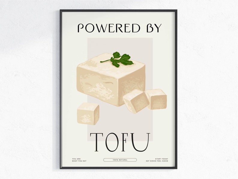 Powered by tofu Art Print, digital download, printable arts, in tofu we trust poster, asian food prints, vegetarian lifestyle image 1