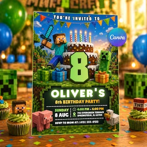 May include: A birthday party invitation featuring a Minecraft theme. The invitation includes the number 8, a Minecraft character, and the text "OLIVER'S 8th BIRTHDAY PARTY!" with event details. The invitation is surrounded by cupcakes and balloons.