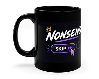 Cool Mug - Skip Nonsense - Ceramic