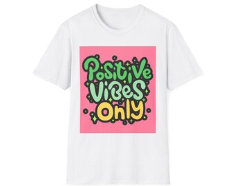 Positive Vibes Only T-Shirt | Retro Graffiti Script, Pink & Green