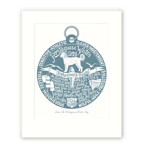 May include: A blue and white illustration of a Portuguese Water Dog with the text "Portuguese Water Dog" and a list of traits, including "Fisherman's Friend", "Seafaring", "Tireless", "Mischievous", "Clever", "Independent", "Protective", "Willful", "Agile".