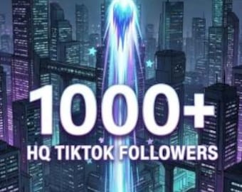 Über 1000 TikTok-Follower | Günstig | Garantiert | Hochwertiger Service