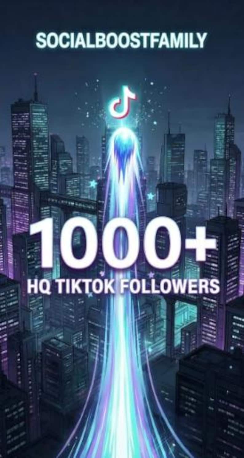Pu&ograve; includere: Illustrazione digitale di un paesaggio urbano con il testo "SOCIALBOOSTFAMILY" in alto. L'immagine presenta il logo di TikTok e le parole "1000+ HQ TIKTOK FOLLOWERS" in grande testo bianco. Lo sfondo &egrave; un cielo blu scuro.