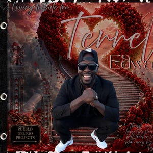 Puede incluir: Un estandarte conmemorativo rectangular que presenta la imagen central de una persona con traje negro y gafas de sol, sobre un fondo de un corazón de rosas rojas, una escalera y nubes. El texto incluye A Loving Tribute for Terrell Edwards.