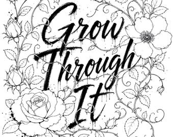 Color My Soul: Grow Through It Flowers Coloring Page | Adult Flower Coloring Sheet | Printable & Digital Download | Mindful Coloring Art