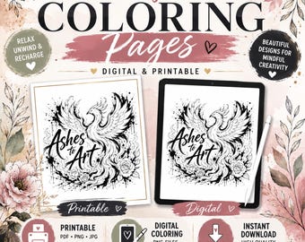 Color My Soul: Ashes to Art Phoenix Coloring Page | Adult Flower Coloring Sheet | Printable & Digital Download | Mindful Coloring Art