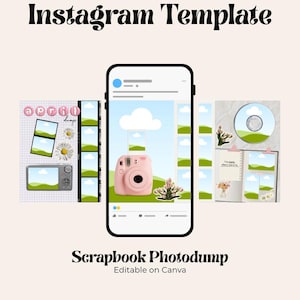 Könnte beinhalten: Instagram-Vorlagendesign mit dem Text "Instagram Template" und "Scrapbook Photodump". Das Design umfasst eine rosa Sofortbildkamera, ein Telefon-Mockup und verschiedene Foto-Layouts. Bearbeitbar auf Canva.