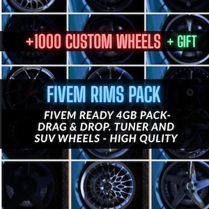FiveM Custom Wheel Pack, 1000+ Rims, Sport, Tuner, Muscle, SUV (4GB Download)