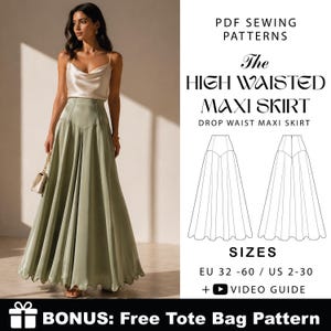 Puede incluir: Una falda larga de talle alto con diseño de cintura caída en tela de satén color verde salvia. La imagen incluye el texto: PDF SEWING PATTERNS, The HIGH WAISTED MAXI SKIRT, DROP WAIST MAXI SKIRT, SIZES EU 32-60 / US 2-30, VIDEO GUIDE y BONUS: Free Tote Bag Pattern.