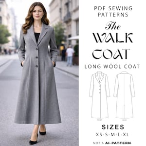 May include: A woman wearing a long, gray wool coat with a classic design. The coat has a button-up front, pockets, and a tailored fit. The image also includes a pattern for "The Walk Coat" in sizes XS-XL.