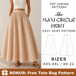 May include: A PDF sewing pattern for a maxi circle skirt featuring a beige and white gingham check pattern. The text reads PDF SEWING PATTERNS, The MAXI CIRCLE SKIRT, EASY SKIRT PATTERN, SIZES XXS-4XL / 00-22, and BONUS: Free Tote Bag Pattern.