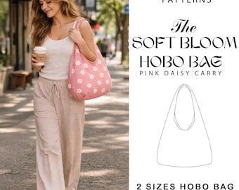 Patrón de costura para bolso hobo Soft Bloom / bolso tote holgado Crescent (descarga en PDF)