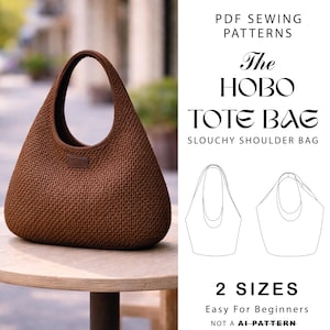 May include: A brown hobo tote bag with a slouchy shoulder design, sitting on a wooden table. The bag has a woven texture and a small brown leather patch. Text on the image reads "The Hobo Tote Bag" and "Easy For Beginners".