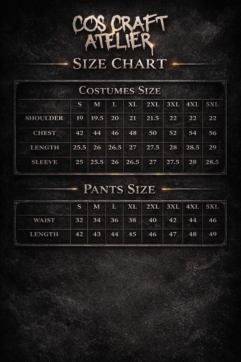 May include: A black size chart for Cos Craft Atelier featuring two tables. The top table lists costume measurements for shoulder, chest, length, and sleeve in inches for sizes S through 5XL. The bottom table lists waist and length in inches.