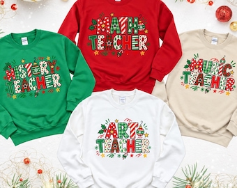 Personalized Christmas Teacher Sweatshirt Custom Teacher Christmas Crewneck, Xmas Teacher Sweatshirt, Holiday Teacher Gift, Teacher Crewneck