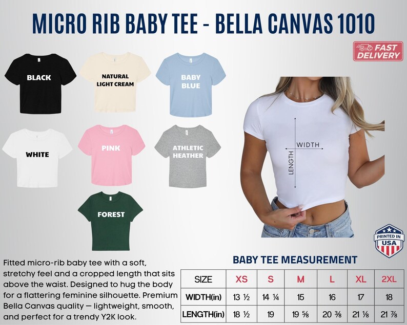 May include: A selection of micro-rib baby tees in various colors, including black, white, pink, and baby blue. The image also shows a white tee being worn, with measurements for width and length in inches. The text reads "MICRO RIB BABY TEE - BELLA CANVAS 1010".