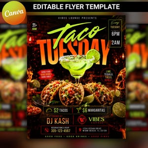 May include: A vibrant flyer for Taco Tuesday at Vibes Lounge, featuring a margarita, tacos, and lime slices. The flyer includes the text "Taco Tuesday," event details, and the DJ's name.
