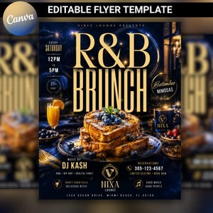 May include: A promotional flyer for an R&B Brunch event. The design features the text "R&B Brunch" in gold, with details about the event, including the time, location, and music by DJ Kash. The flyer also includes images of food and drinks.