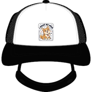 I Woof My Mom Dog Patch Hat | Trucker Hat | Dog mom