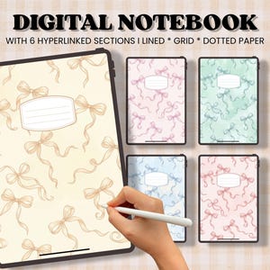 May include: A digital notebook with 6 hyperlinked sections featuring lined, grid, and dotted paper options. The cover displays a repeating bow pattern in cream, pink, green, and blue. Text reads: DIGITAL NOTEBOOK WITH 6 HYPERLINKED SECTIONS.