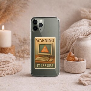 Funny IT Warning Vintage Poster Style Phone Case, Tech Support Humor, Computer Geek Gift, Office Work Meme Cover