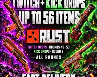May include: A digital graphic for Rust featuring four stylized weapons in red and metallic tones. Text reads: OxfordAndParis, TWITCH + KICK DROPS UP TO 56 ITEMS, RUST, TWITCH DROPS ROUNDS 49-53, KICK DROPS ROUND 3, ALL ROUNDS, and FAST DELIVERY.