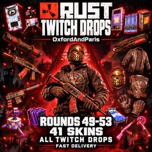 Op de afbeelding: Een digitale promotieafbeelding voor Rust Twitch Drops met een centraal personage in een gouden schedelmasker en tactische uitrusting, omringd door diverse wapen-, kleding- en structuur-skins. De tekst bevat "RUST TWITCH DROPS", "OxfordAndParis" en "ROUNDS 49-53 41 SKINS ALL TWITCH DROPS FAST DELIVERY".