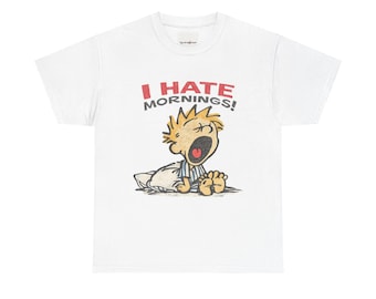 I Hate Mornings Vintage Graphic Design T-Shirt | Funny Shirt, Cool Graphic Design, Tired Cartoon Graphic Design