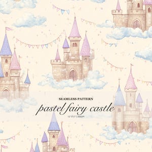 Könnte beinhalten: Ein nahtloses Muster mit aquarellartigen Steinschlössern mit rosa und blauen kegelförmigen Dächern, eingebettet in hellblaue Wolken und verziert mit bunten Wimpelketten. Der Text lautet SEAMLESS PATTERN pastel fairy castle 12"x12" | 300DPI.