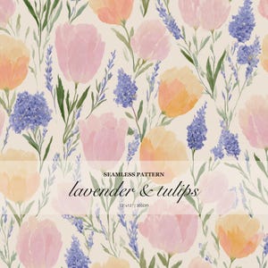 Lavender & Tulips Seamless Pattern, Soft Pastel Floral Repeat, Watercolor Spring Botanical Design