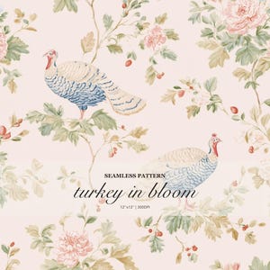 May include: A seamless pattern featuring turkeys and floral elements on a light pink background. The text reads SEAMLESS PATTERN turkey in bloom 12"x12" | 300DPI. The turkeys have white and blue feathers, and the flowers are in shades of pink and green.
