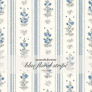 May include: Seamless pattern featuring a cream background with vertical navy blue stripes and dotted lines. The design includes blue floral sprigs and the text "blue floral stripe".