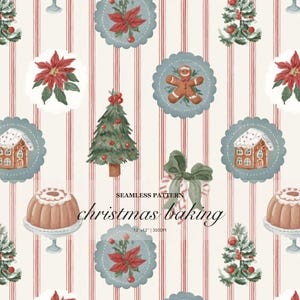 Könnte beinhalten: Ein nahtloses Muster mit Weihnachtsmotiven wie Lebkuchen, Weihnachtssterne, geschmückte Bäume und Kuchen auf cremefarbenem Grund mit vertikalen roten Streifen. Text: SEAMLESS PATTERN christmas baking 30,48cm x 30,48cm | 300DPI.