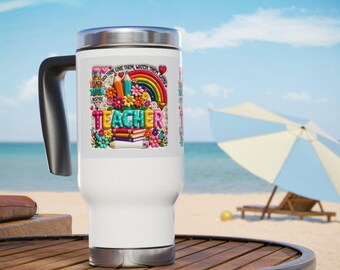 Colorful Teacher Rainbow Typography Travel Mug | 14oz Stainless Steel